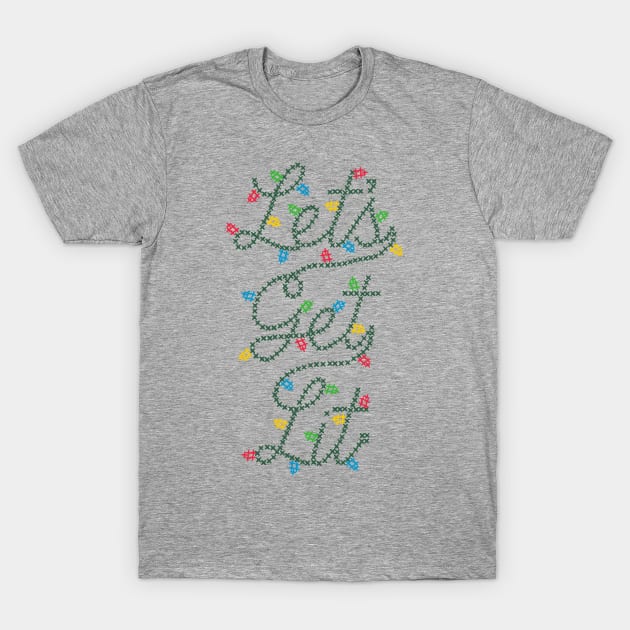 Let’s Get Lit T-Shirt by Zachterrelldraws